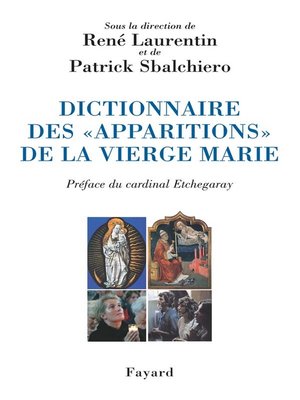 cover image of Dictionnaire des «apparitions» de la Vierge Marie